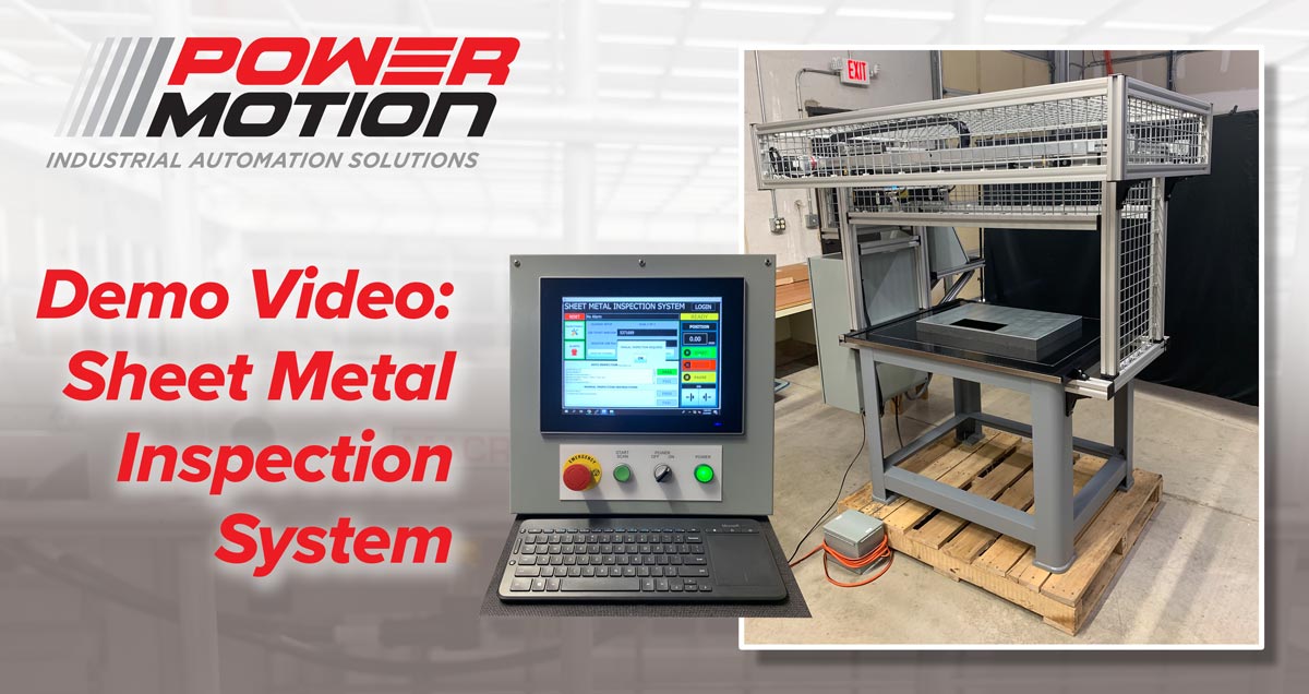 Power Motion Sheet Metal Inspection Demo Video
